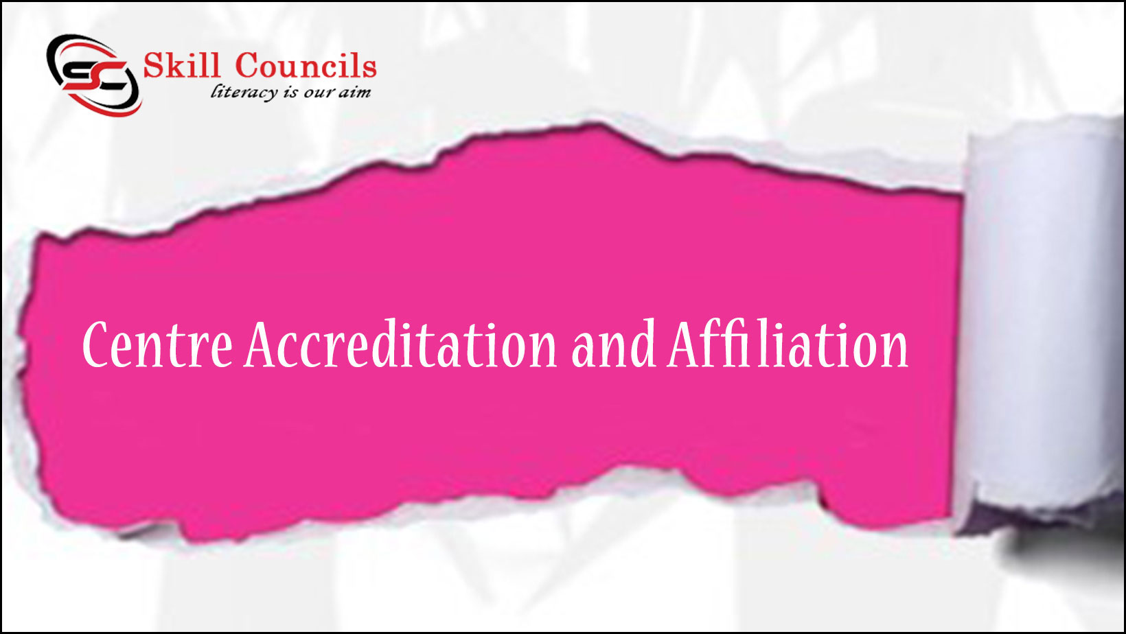 Centre Accreditation and Affiliation 